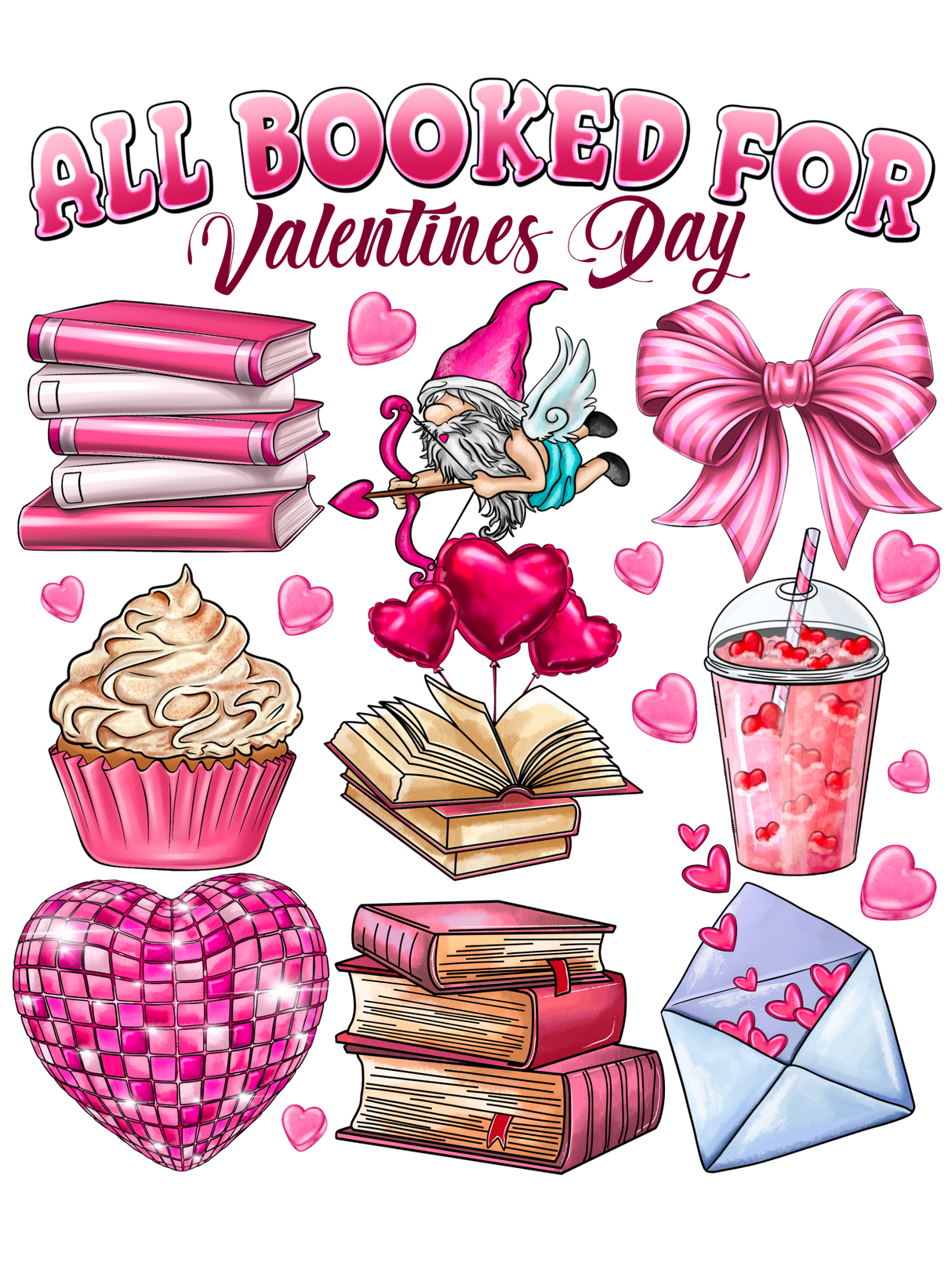 "All Booked for Valentines Day" DTF TRANSFER