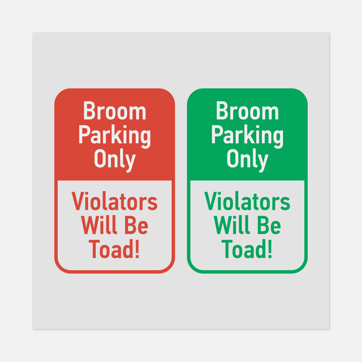 Halloween - Broom-Parking-Only,-Violators-Will-Be-Toad!