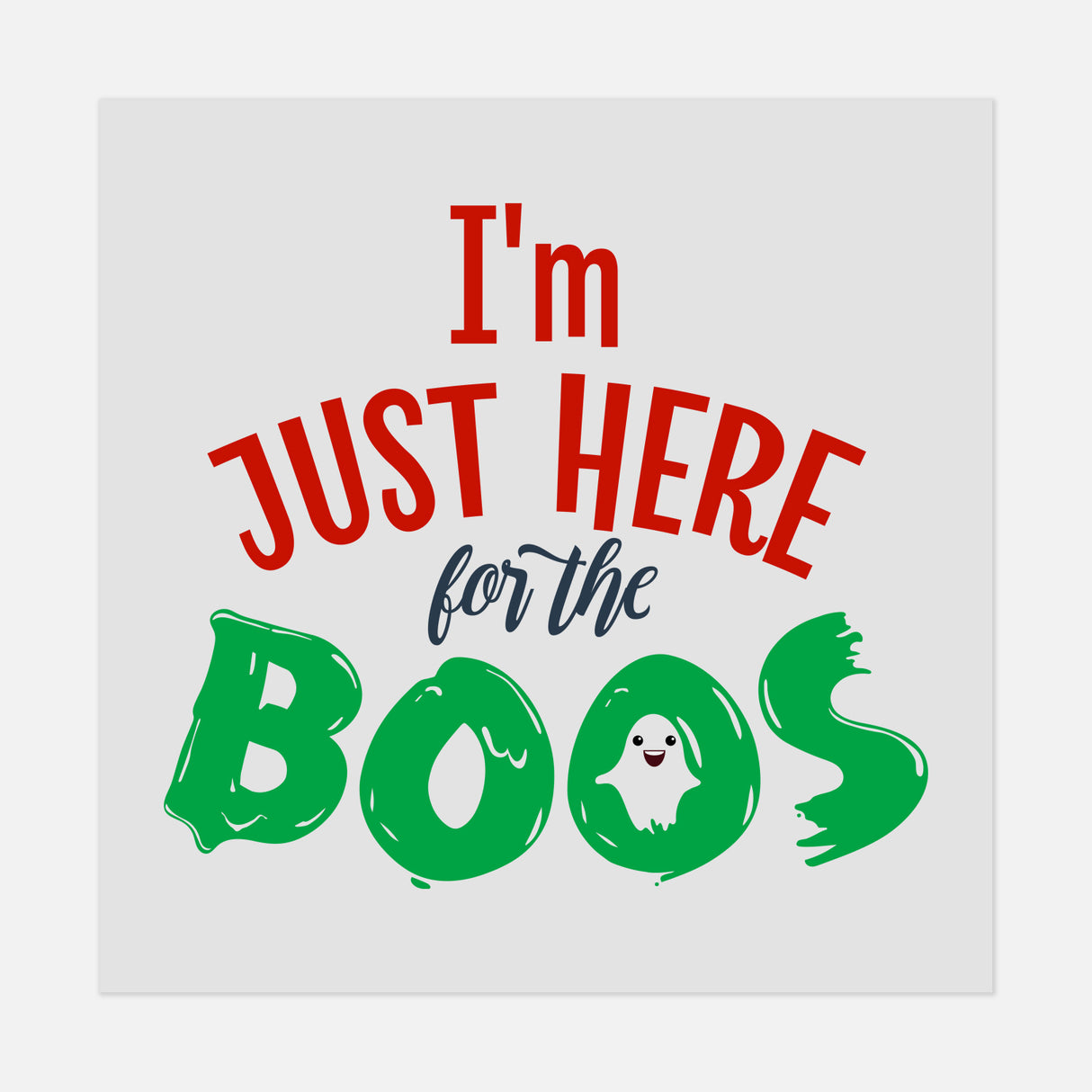 Halloween - I'm-Just-Here-For-The-Boos