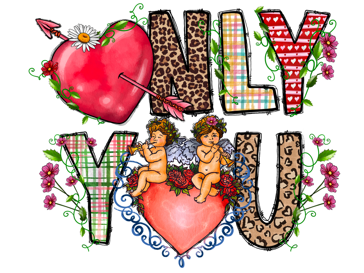 "Only You" DTF TRANSFER