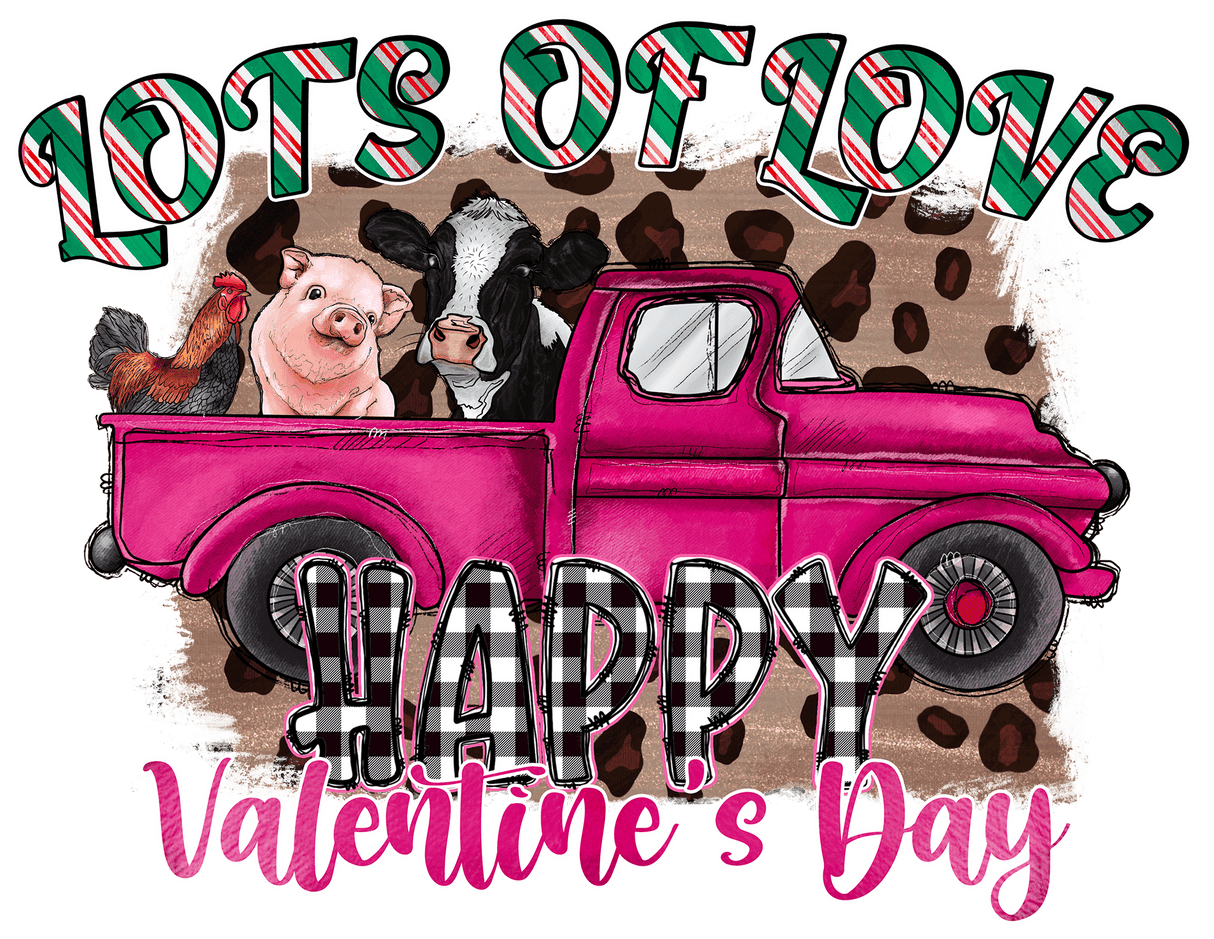 "Lots of Love Happy Valentine's Day" DTF TRANSFER