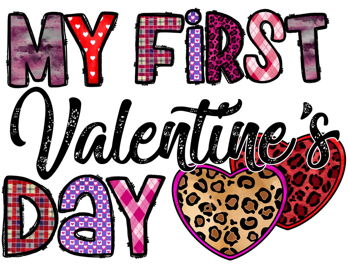 "My First Valentine's Day" DTF TRANSFER