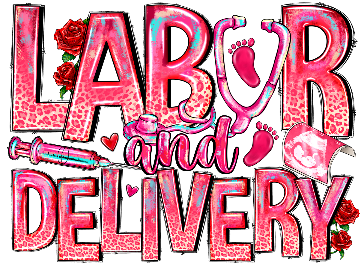 "Valentines Day Labor and Delivery" DTF TRANSFER