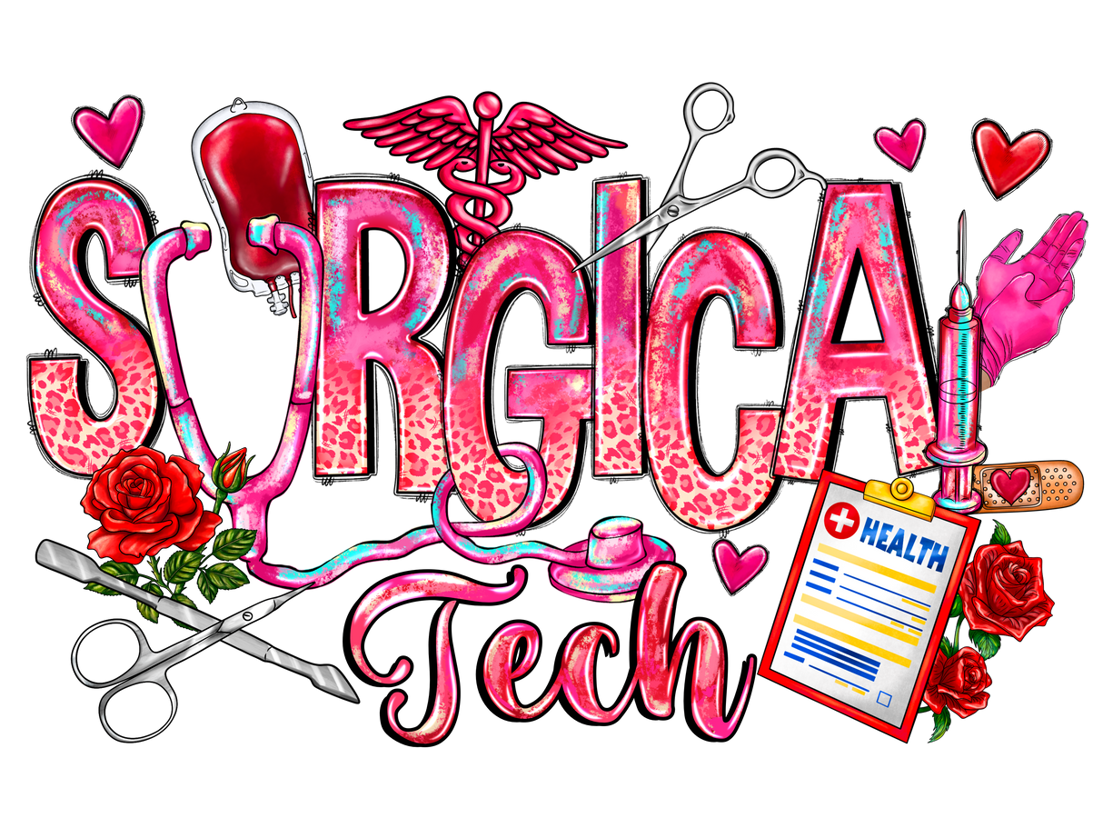 "Valentines Day Surgical Tech" DTF TRANSFER