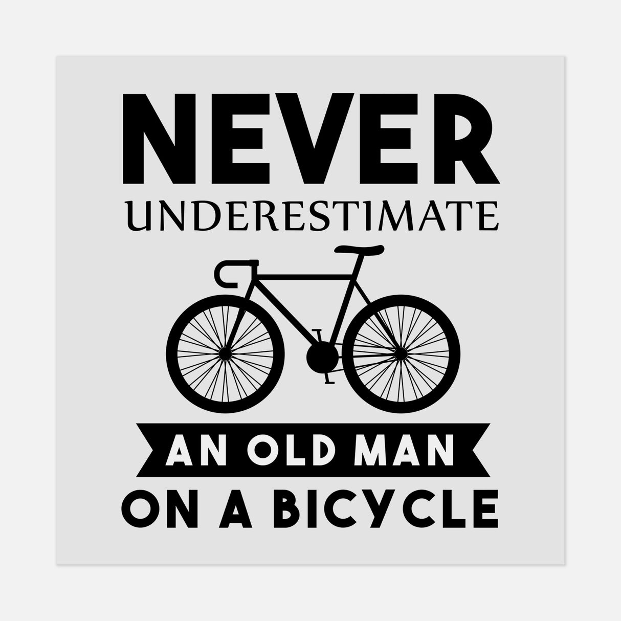 Sports - Never Underestimate-CYCLE