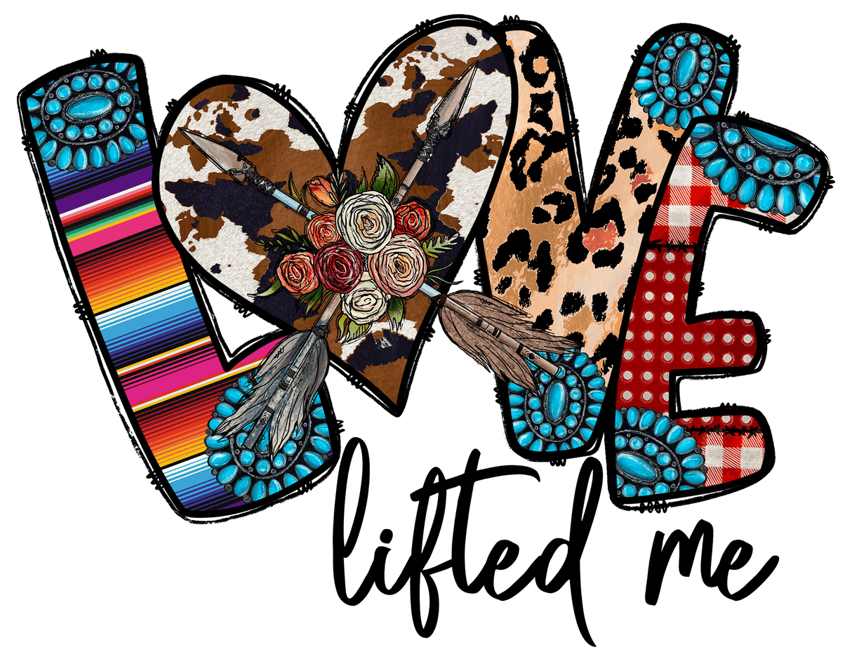 "Love Lifted Me" DTF TRANSFER