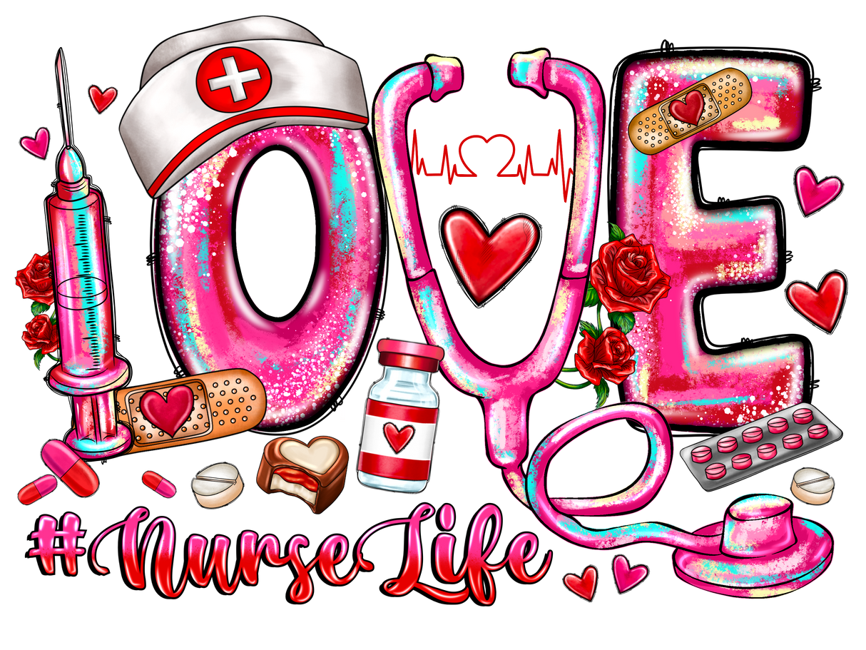 "Love Nurse Life" DTF TRANSFER